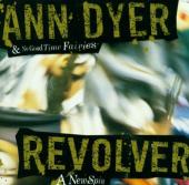 Ann Dyer & The No Good Time Fairies